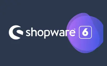 Shopware 5 vs. Shopware 6